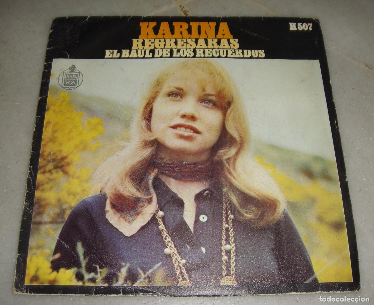 Discos de vinilo: Single. KARINA. Regresar&aacute;s. El Ba&uacute;l de los Recuerdos. - Foto 1