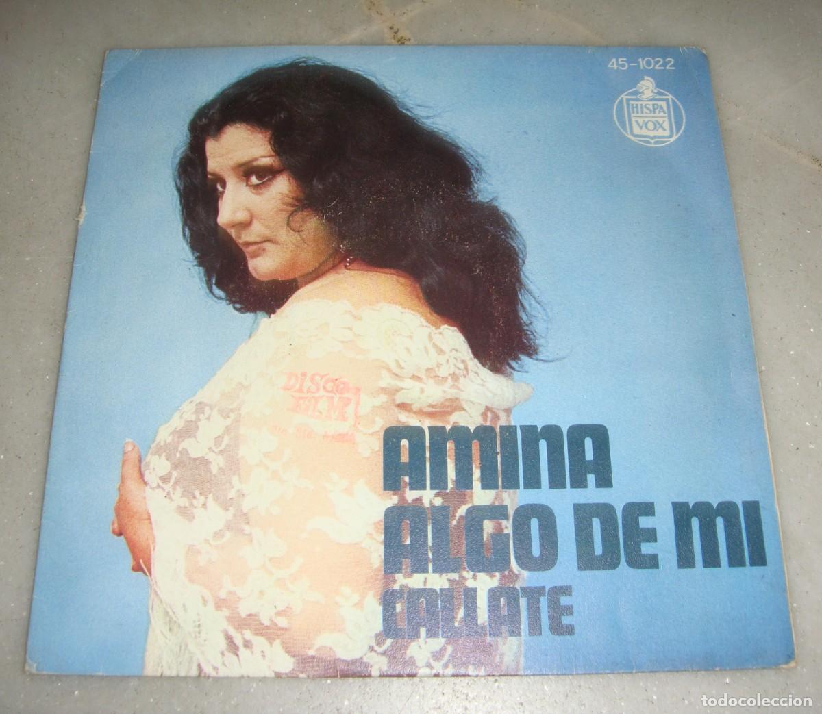 Discos de vinilo: Single. AMINA. Algo de mi. Callate. - Foto 1