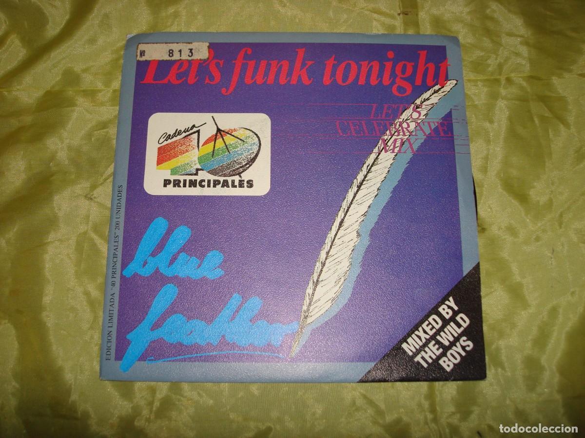 Discos de vinilo: BLUE FEATHER. LET&acute;S FUNK TONIGHT. CADENA 40 PRINCIPALES. IMPECABLE - Foto 1