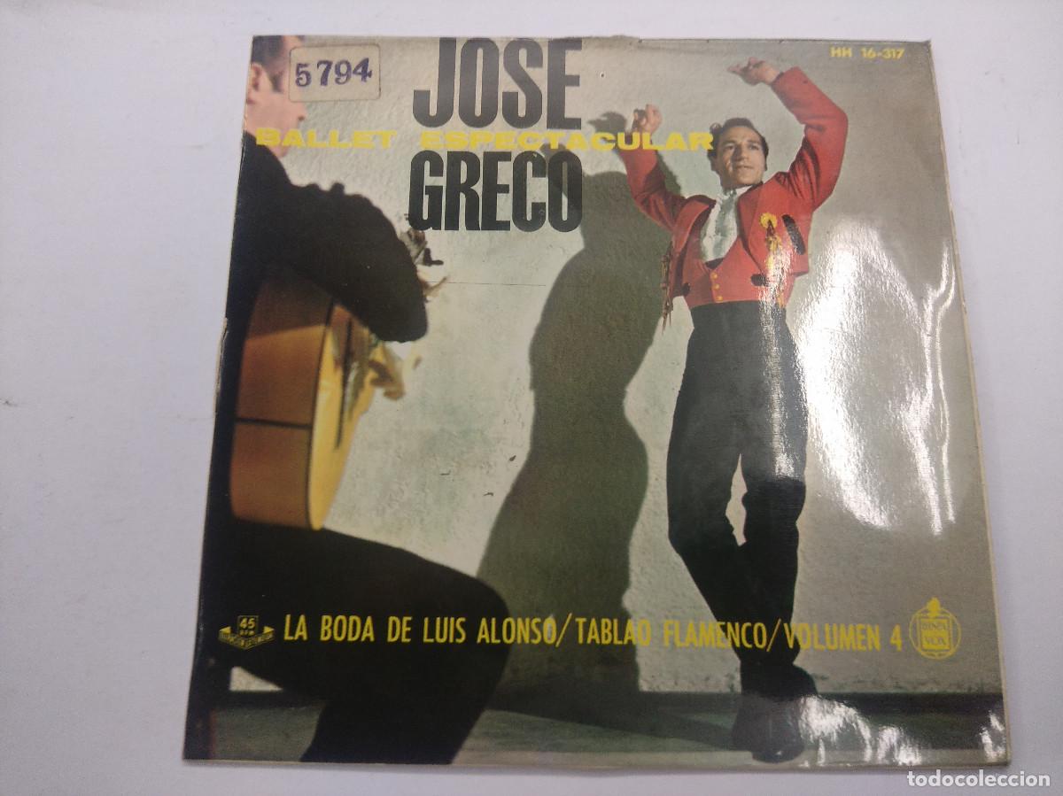 Discos de vinilo: JOSE GRECO/LA BODA DE LUIS ALONSO/SINGLE. - Foto 1