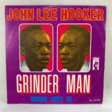 Discos de vinilo: SINGLE JOHN LEE HOOKER - GRINDER MAN - ESPAÑA - AÑO 1969. Lote 374158294