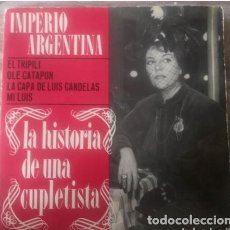 Discos de vinilo: IMPERIO ARGENTINA / HISTORIA DE UNA CUPLETISTA 1965. Lote 374194089
