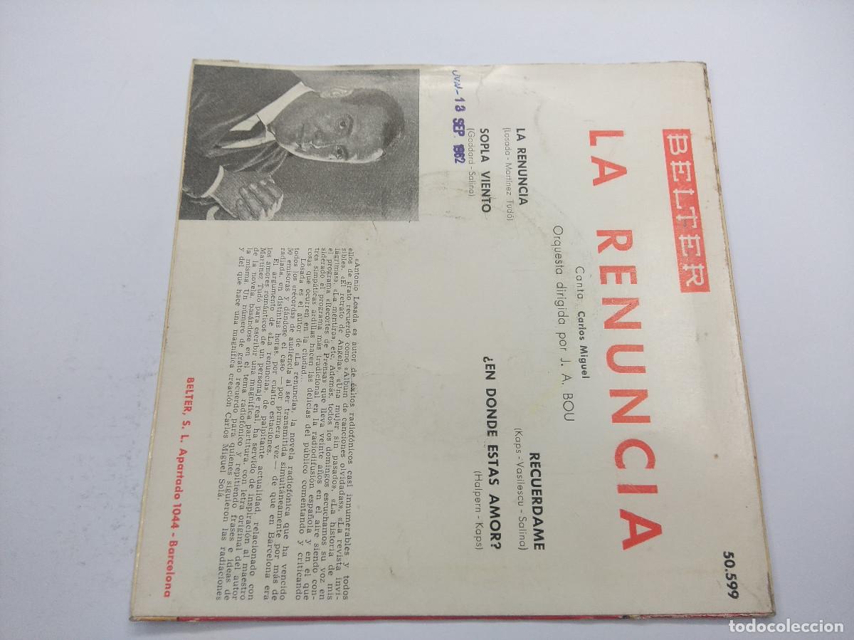Discos de vinilo: CARLOS MIGUEL/LA RENUNCIA/SINGLE. - Foto 3