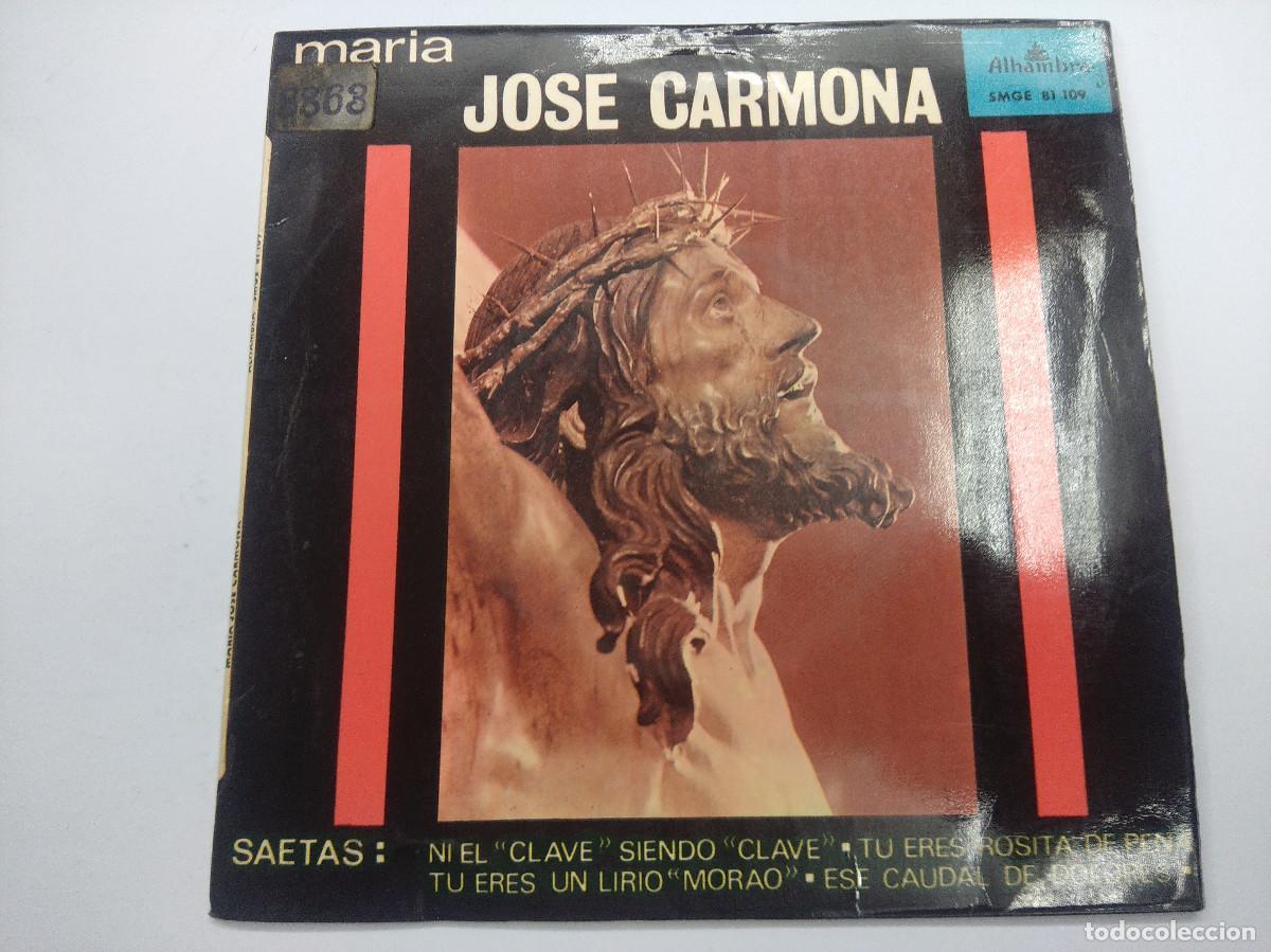 Discos de vinilo: SAETAS/JOSE CARMONA/NI EL/SINGLE. - Foto 1