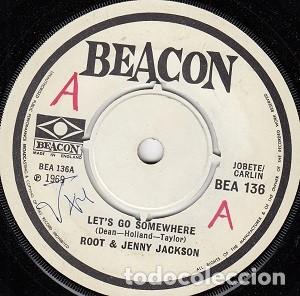 Discos de vinilo: Root & Jenny Jackson &ndash; Lets Go Somewhere - SINGLE 1&ordf; EDICION BEACON - U.K. # - Foto 1