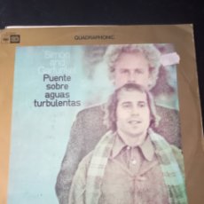 Discos de vinilo: SIMON AND GARFUNKEL: PUENTE SOBRE AGUAS TURBULENTAS. Lote 374404874