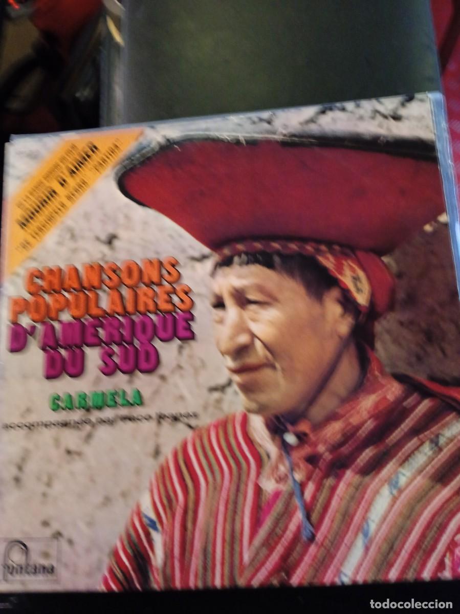 Disques de vinyle: CARMELA- CHANSONS POPULAIRES D&acute; AMERIQUE DU SUD. LP