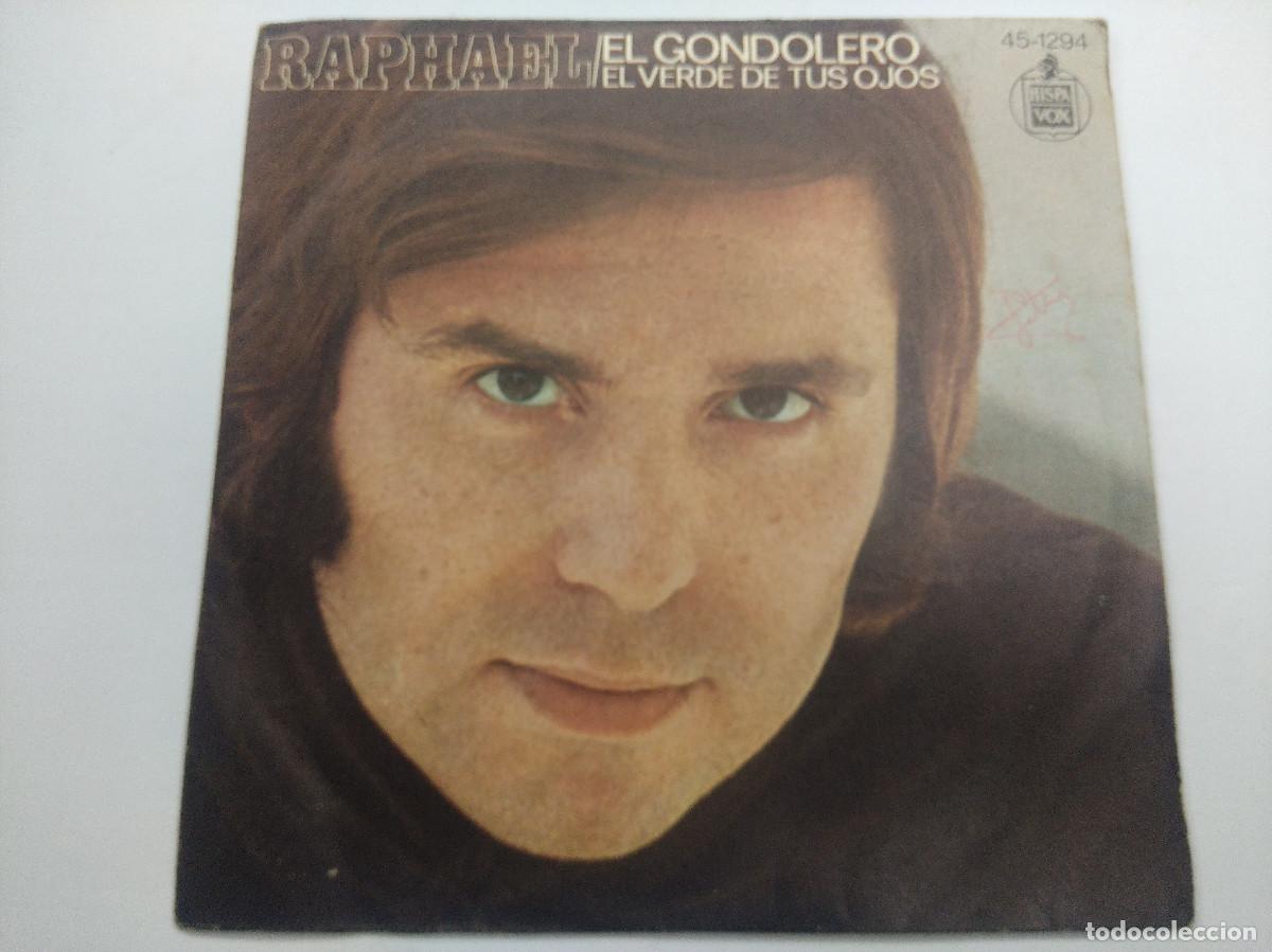 Discos de vinilo: RAPHAEL/EL GONDOLERO/SINGLE. - Foto 1