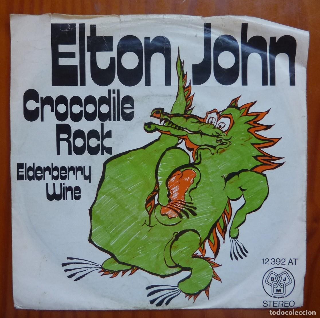 Discos de vinilo: ELTON JOHN / CROCODILE ROCK / 1972 / GERMANY / SINGLE - Foto 1