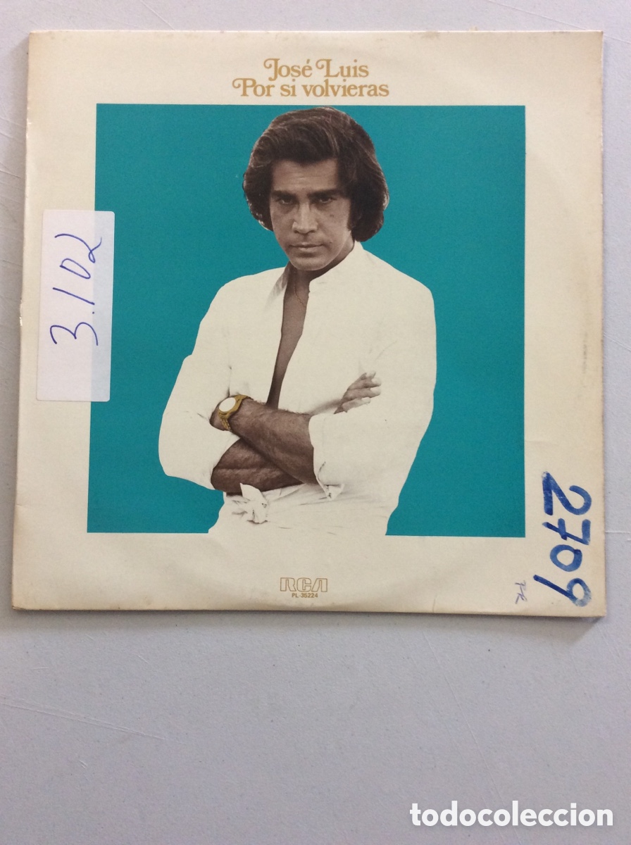 Discos de vinilo: Jos&eacute; Luis. Por si volvieras. - Foto 1