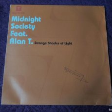 Discos de vinilo: MIDNIGHT SOCIETY FEATURING ALAN T –STRANGE SHADES OF LIGHT, VINYL, 2002 SPAIN 12” VLMX 1081-3. Lote 374958669