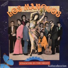 Discos de vinilo: LOS MANOLOS - STRANGERS IN THE NIGHT - MAXI-SINGLE SPAIN 1991
