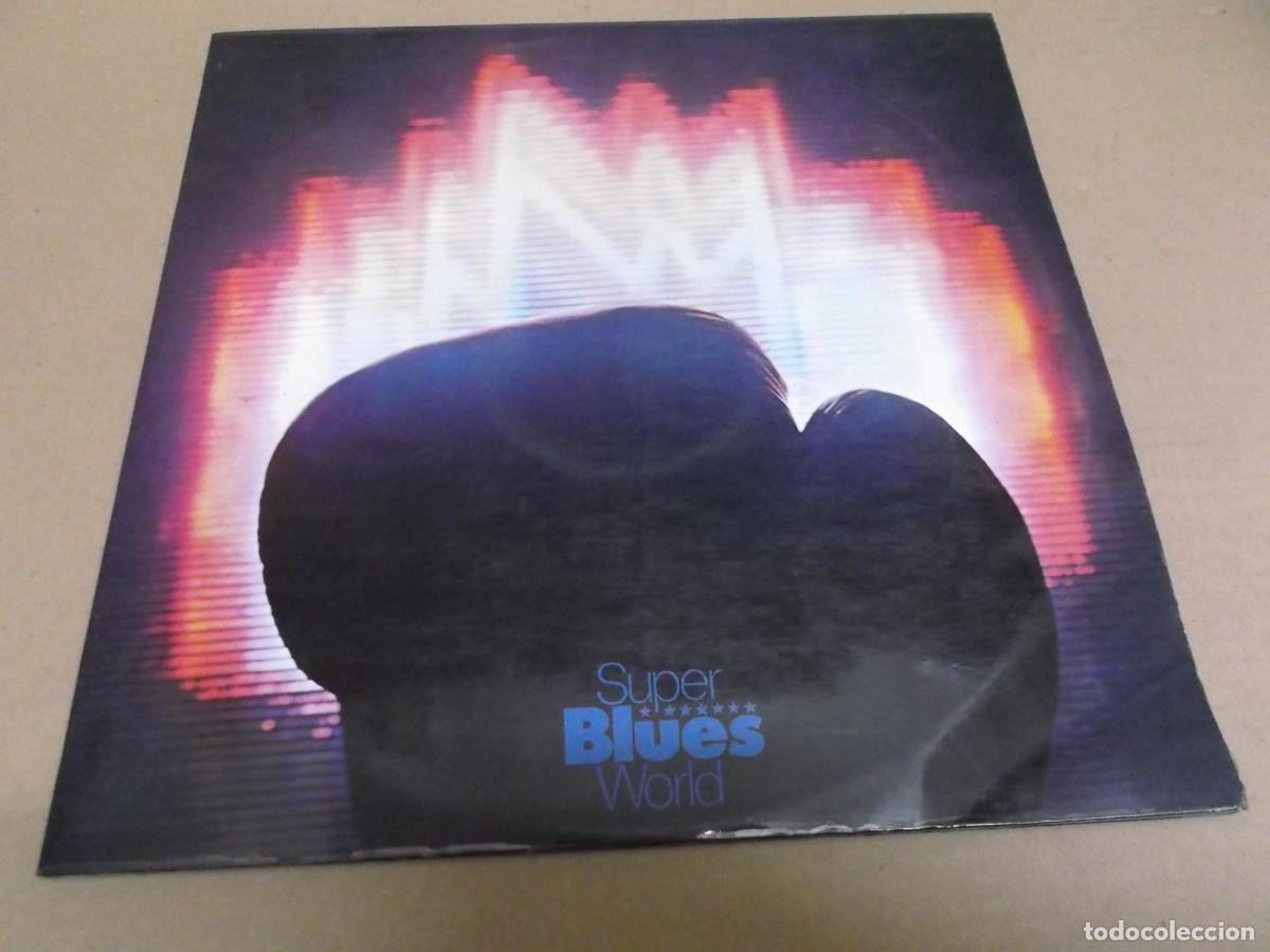 Discos de vinilo: SUPER BLUES WORLD (LP) (VER FOTO CONTENIDO COMPLETO) A&Ntilde;O 1970 - DOBLE DISCO PORTADA ABIERTA Y DESPLE