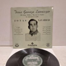 Discos de vinilo: 10 PULGADAS !! JESÚS GARRAZA LARRAINZAR / JOTAS NAVARRAS / LP-COLUMBIA-1962 / MBC. ***/***