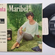 Discos de vinilo: MARIBEL - EP SPAIN - MINT * FIN DE SEMANA / SILBANDO AL VIENTO / RIO DE LA LUNA / BARCO SIN * 1962. Lote 375811479