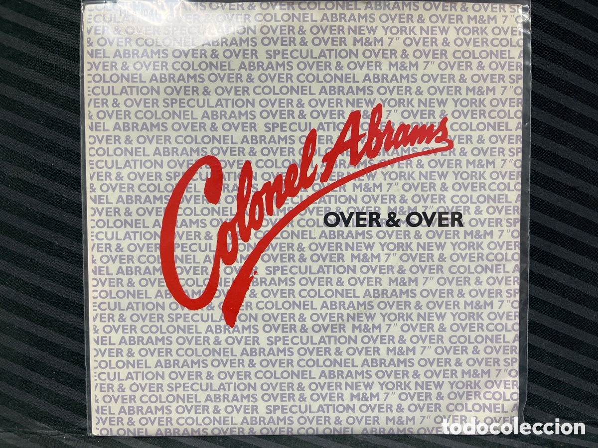 Discos de vinilo: Colonel Abrams - Over And Over (7&rdquo;) - Foto 1