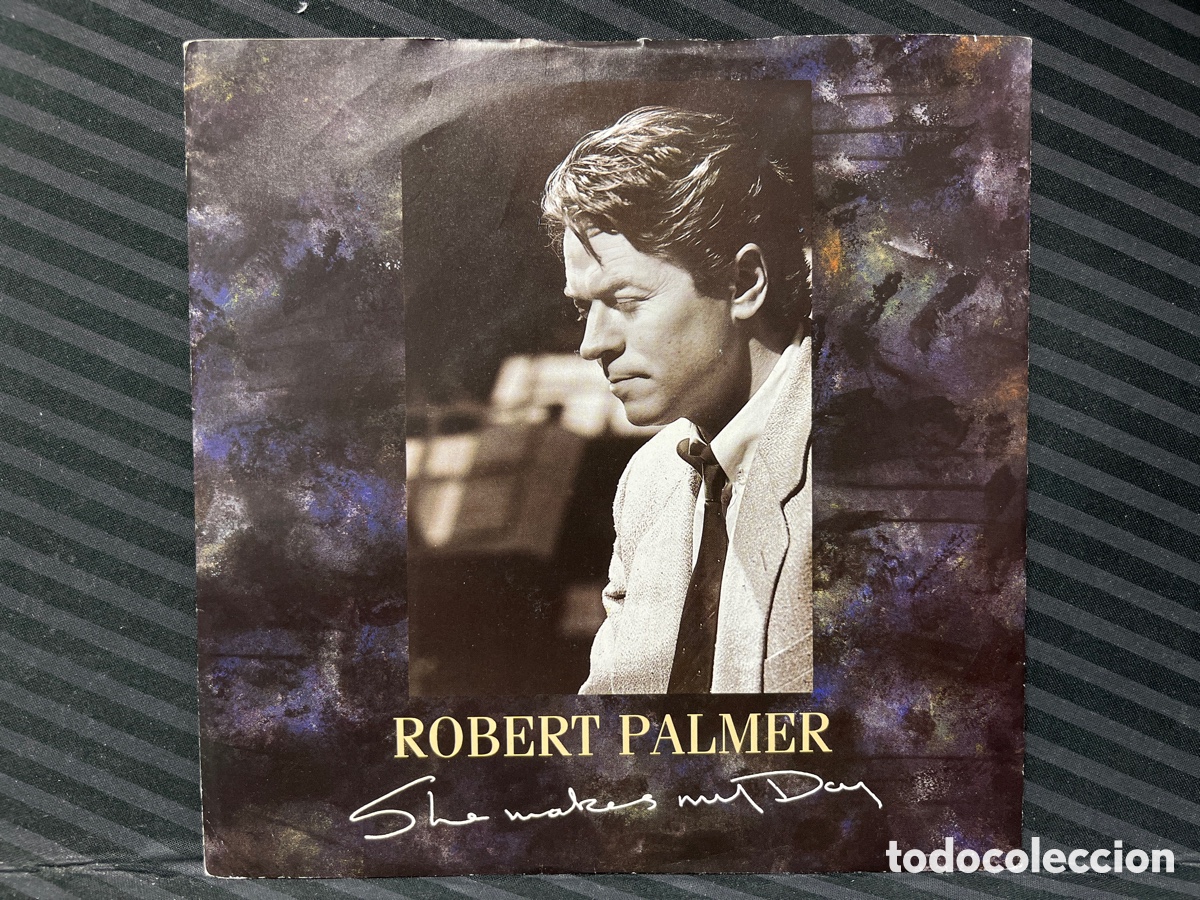 Discos de vinilo: Robert Palmer - She Makes My Day (7&rdquo;, Single) Ed. UK - Foto 1