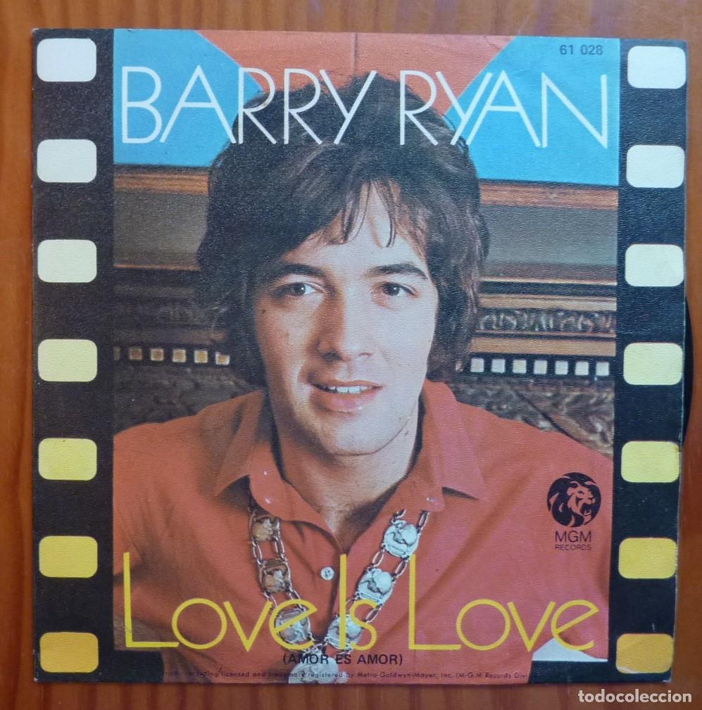 Discos de vinilo: BARRY RYAN / LOVE IS LOVE / 1969 / SINGLE - Foto 1
