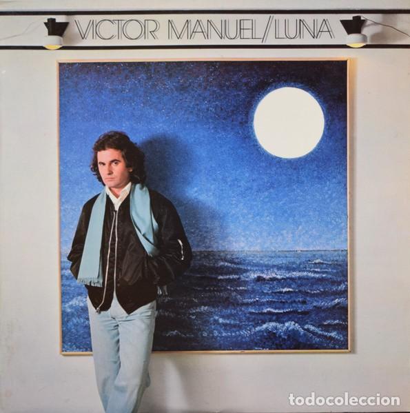 Discos de vinilo: VICTOR MANUEL - &rdquo;LUNA&rdquo; - LP 1980 - - Foto 1