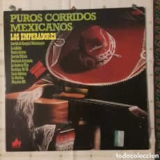Discos de vinilo: LP LOS EMPERADORES. LOS MEJORES CORRIDOS MEXICANOS. Lote 376127879