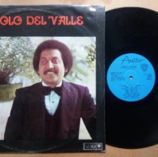 Discos de vinilo: MANOLO DEL VALLE / MANOLO DEL VALLE Y SU GRUPO / LP [ED. CUBA]