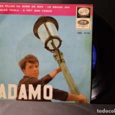 Discos de vinilo: ADAMO - LES FILLES DU BORD DE MER - LE GRAN JEU - DOLCE PAOLA - A VOT' BON COEUR - - 1964 PEPETO