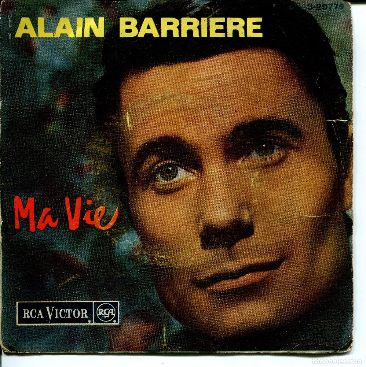 Discos de vinilo: DISCO SINGLE-ALAIN BARRIERE- MA VIE