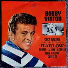 Discos de vinilo: BOBBY VINTON - EP SPAIN 1966 - CHICA SOLITARIA (CARROLL BAKER EN PORTADA - HARLOW) - EPIC 9041. Lote 376332689