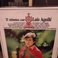 Dischi in vinile: LUIS AGUILÉ - 32 MINUTOS CON... LP. Lote 376355574