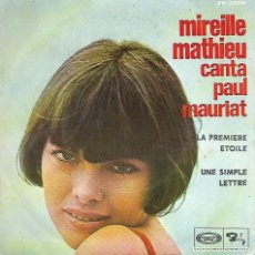 Discos de vinilo: MIREILLE MATHIEU CANTA PAUL MAURIAT - LA PREMIERE ETOILE / UNE SIMPLE LETTRE - 1969. Lote 376501524