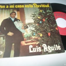 Dischi in vinile: LUIS AGUILE - VEN A MI CASA ESTA NAVIDAD ..SINGLE DE 1969 - MOVIEPLAY - BUEN ESTADO. Lote 376517819