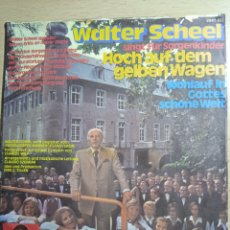Discos de vinilo: SINGLE 7” WALTER SCHEEL.1973.GERMANY.. Lote 376556474