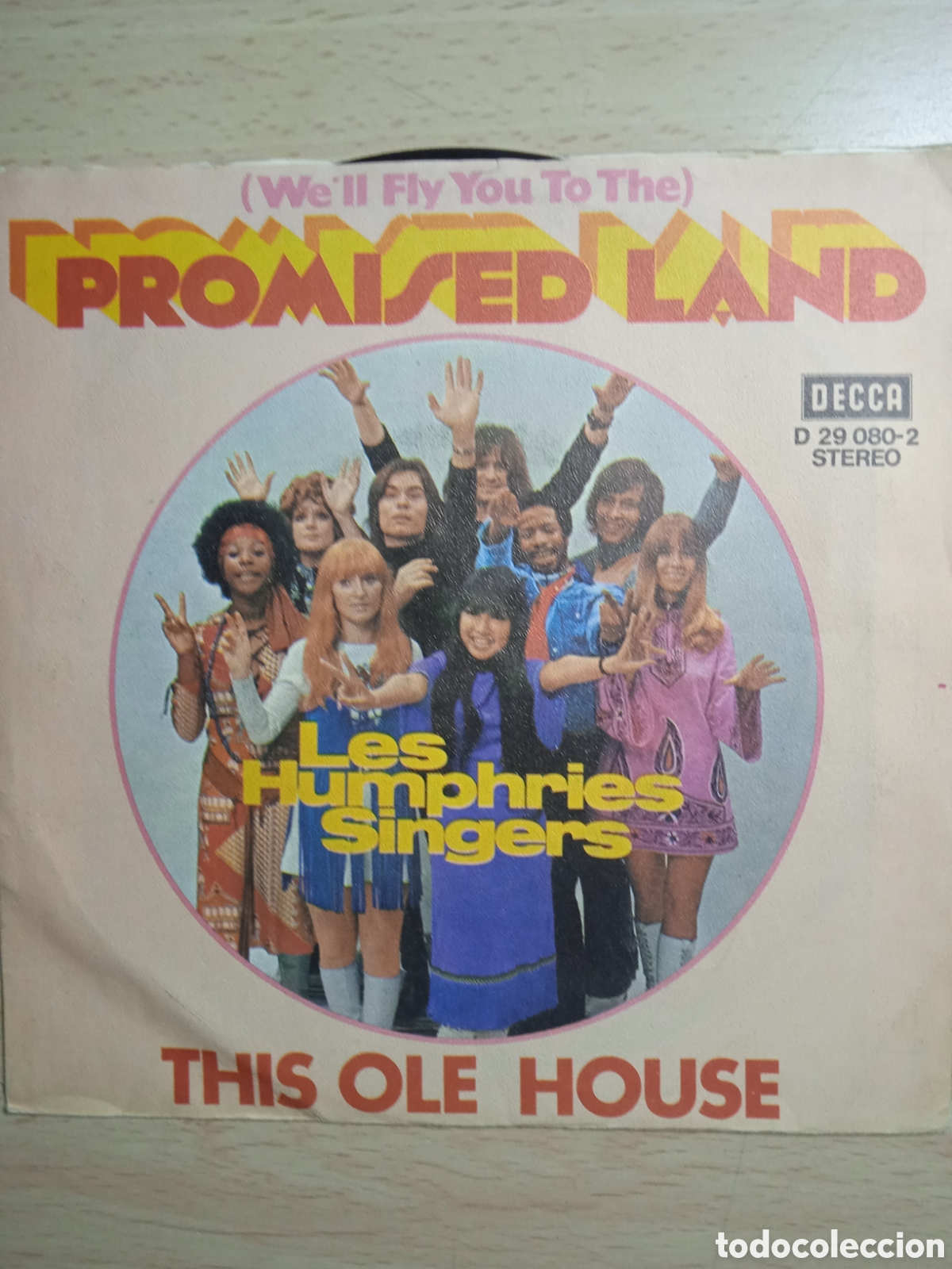 Vinyl-Schallplatten: Single 7&rdquo; Les Humphries Singers.Germany.Promised Land.
