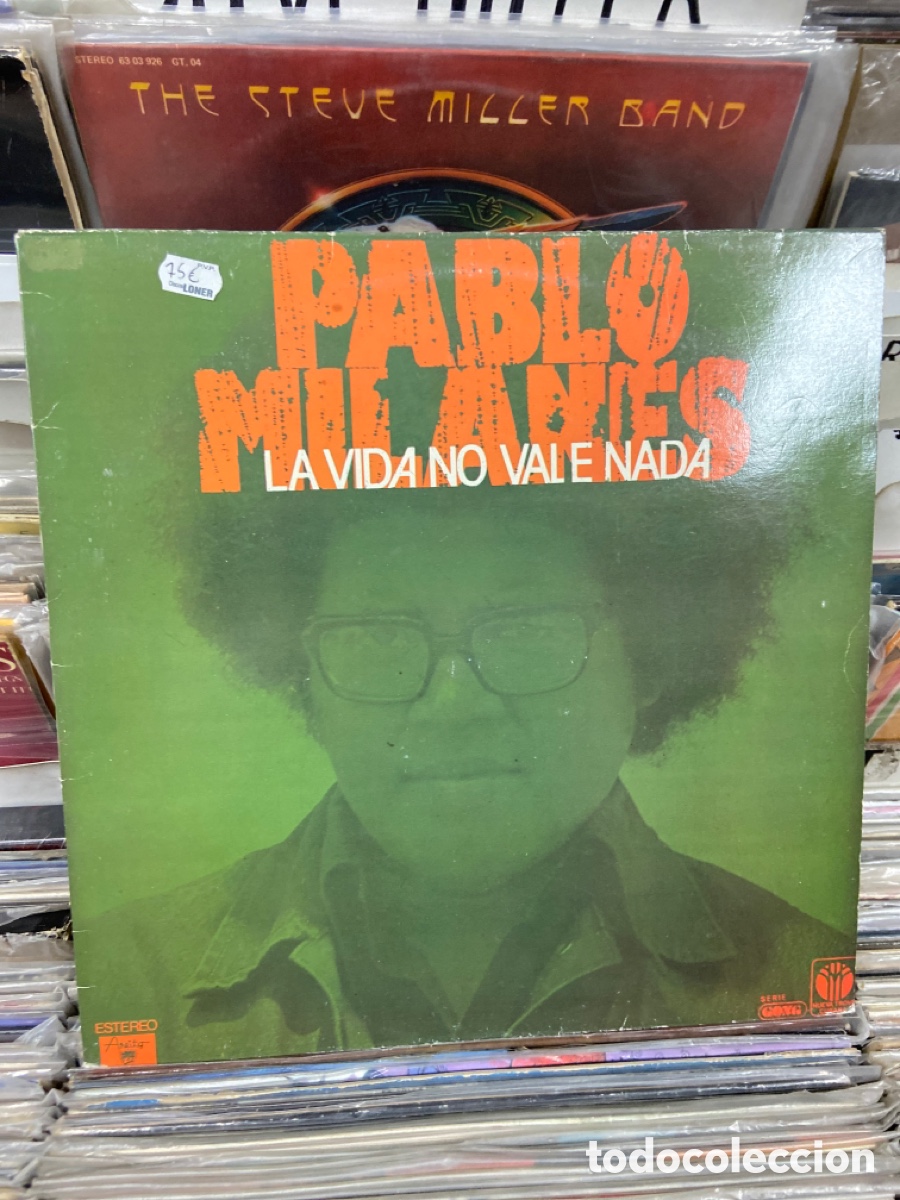 Discos de vinilo: Pablo Milan&eacute;s la vida no vale nada - Foto 1