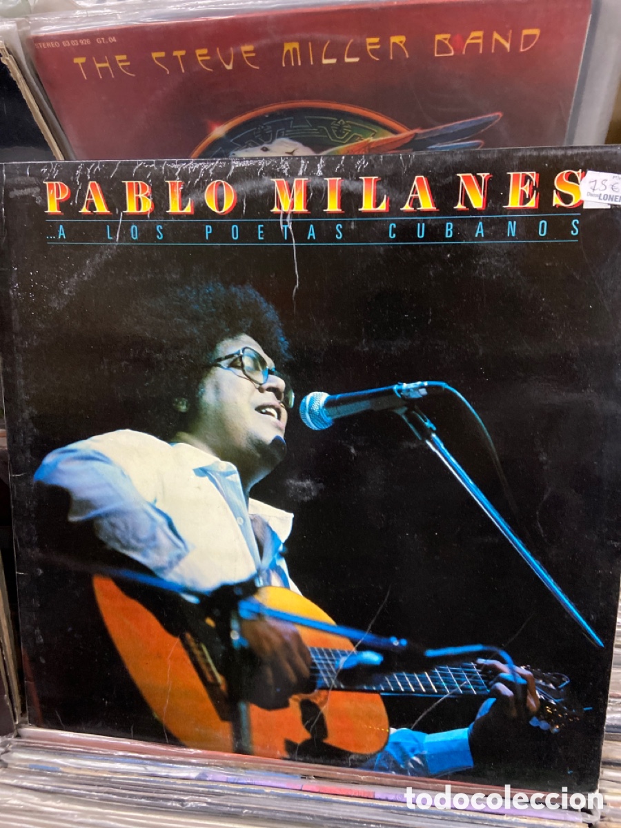 Discos de vinilo: Pablo Milan&eacute;s a los poetas cubano - Foto 1