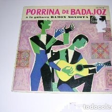 Discos de vinilo: PORRINA DE BADAJOZ A LA GUITARRA RAMÓN MONTOYA. Lote 376730754