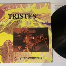 Discos de vinilo: LP TRISTES – ...Y TAN CONTENTOS. Lote 376748939
