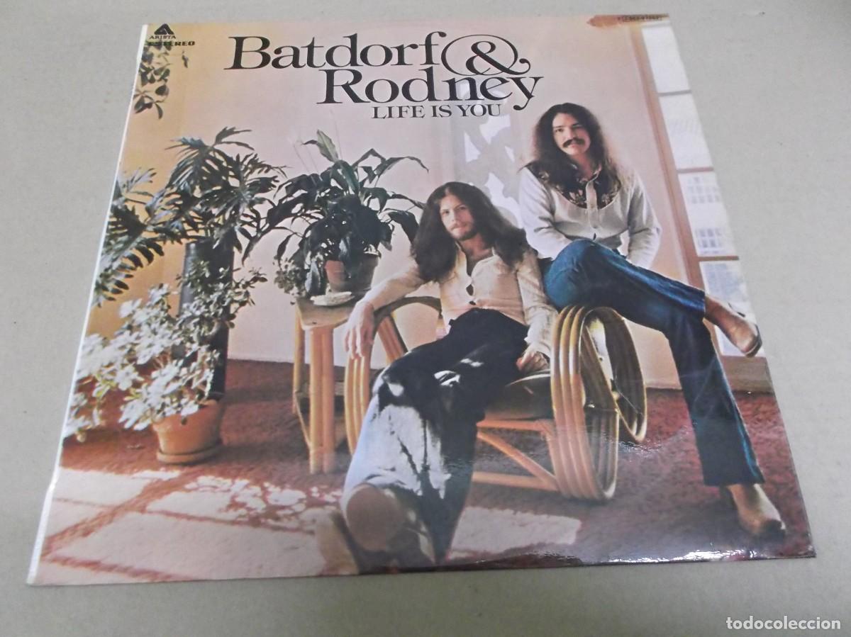 Discos de vinil: BATDORF & RODNEY (LP) LIFE IS YOU - A&Ntilde;O 1975