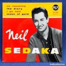 Discos de vinilo: SINGLE NEIL SEDAKA - NO VACANCY - THE DIARY - FRANCIA - AÑO 1959. Lote 376870234