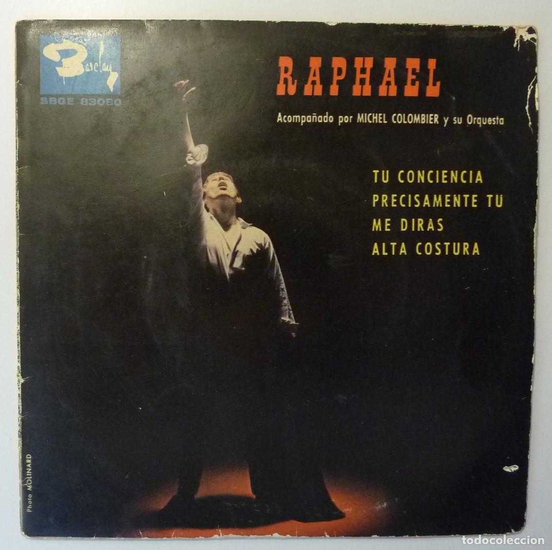 Discos de vinilo: RAPHAEL / TU CONCIENCIA+3 / 1963 / EP - Foto 1
