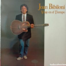 Discos de vinilo: LP JOAN BIBILONI - VIAJE EN EL TIEMPO. DISCMEDI 1991.. Lote 376917099