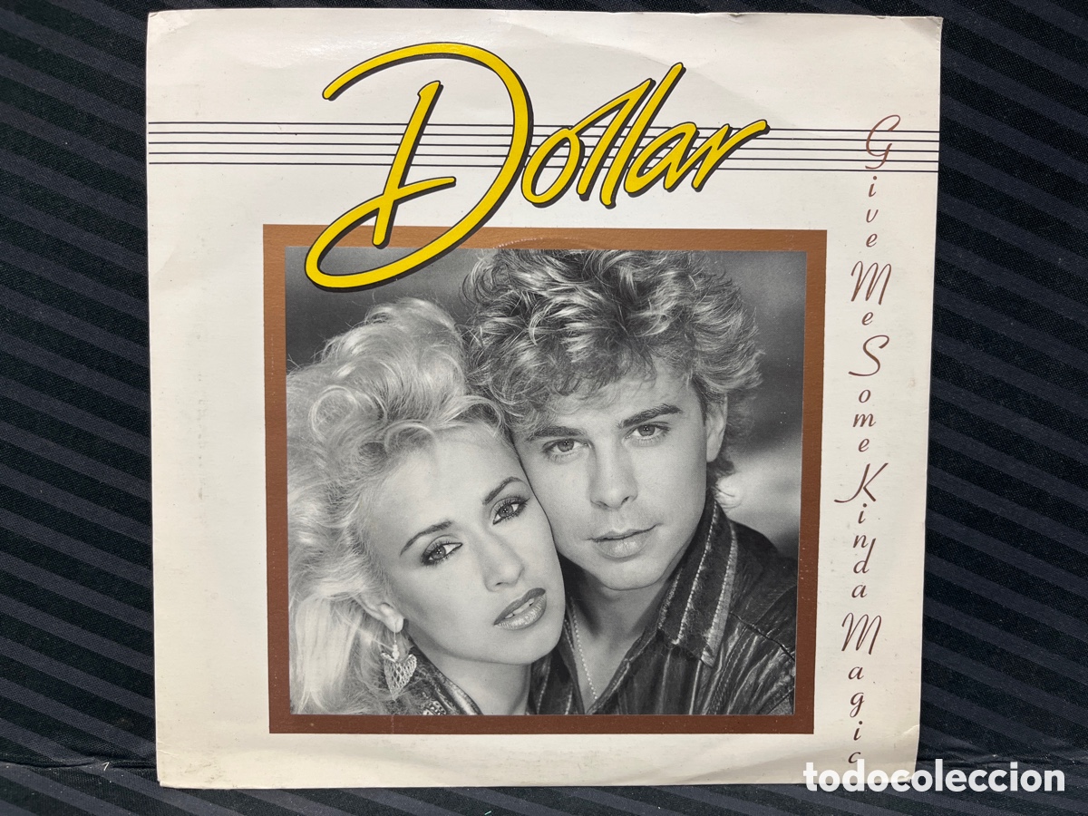 Discos de vinilo: Dollar - Give Me Some Kinda Magic (7&rdquo;, Single) - Foto 1