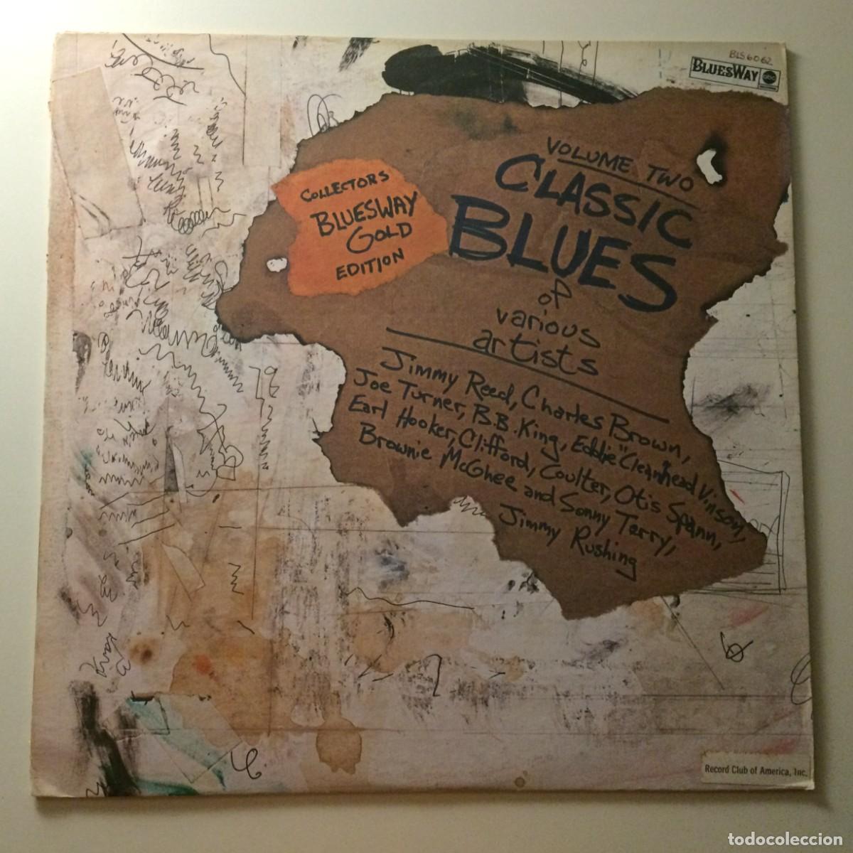 Discos de vinilo: Various &ndash; Volume Two - Classic Blues , USA 1973 Bluesway - Foto 1