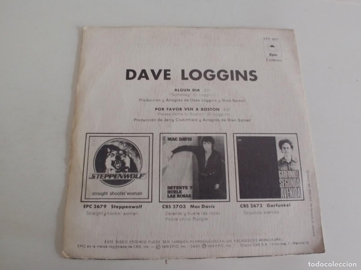 Discos de vinilo: DAVE LOGGINS-SINGLE ALGUN DIA - Foto 2