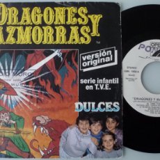 Dischi in vinile: DRAGONES Y MAZMORRAS - DULCES (SINGLE OPEN RECORDS 1985) SERIE TVE. Lote 377083334