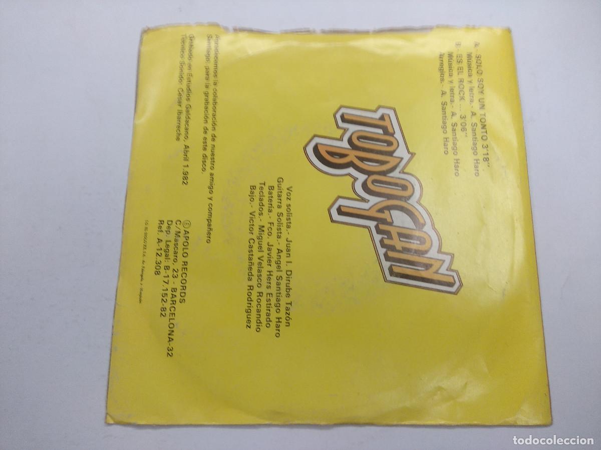 Discos de vinilo: TOBOGAN/SOLO SOY UN TONTO/SINGLE. - Foto 3