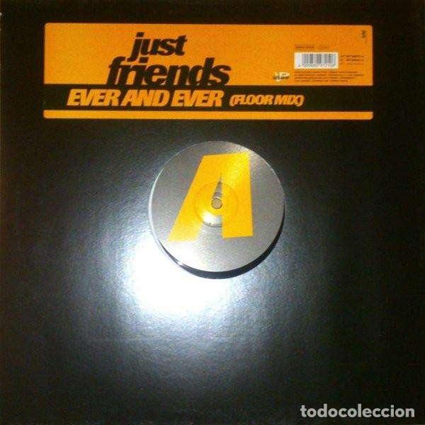 Discos de vinilo: Ever And Ever (12&rdquo; Maxi) - Just Friends - Foto 1