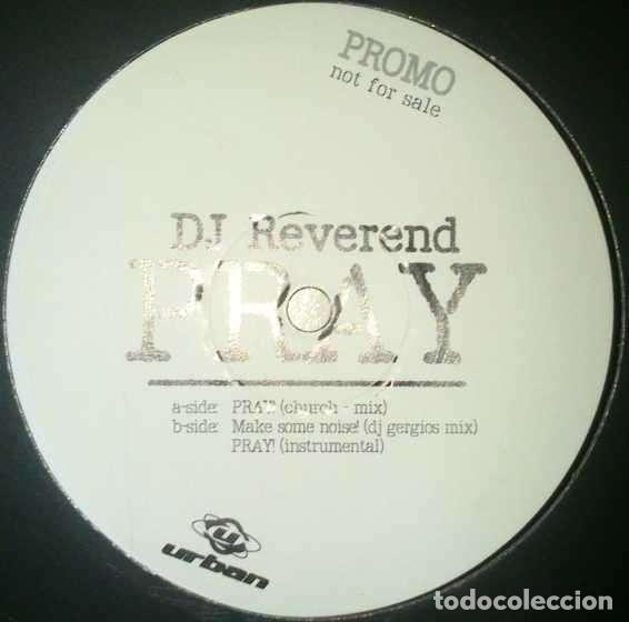 Discos de vinilo: Pray (12&rdquo; Maxi) - DJ Reverend - Foto 1