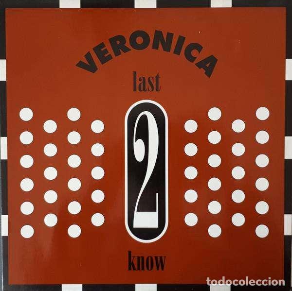 Discos de vinilo: Last 2 Know (12&rdquo; Maxi) - Veronica - Foto 1