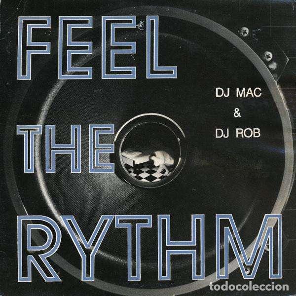 Discos de vinilo: Feel The Rythm (12&rdquo; Maxi) - DJ Mac & DJ Rob - Foto 1